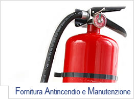 FORNITURA MEZZI ANTINCENDIO - Fornitura, Manutenzione&nbsp; e Progettazione e realizzazione di impianti e reti antincendio
